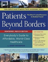 bokomslag Patients Beyond Borders Monterrey, Mexico Edition
