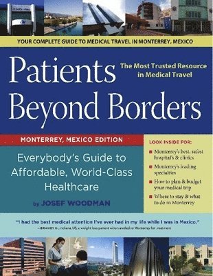 Patients Beyond Borders Monterrey, Mexico Edition 1