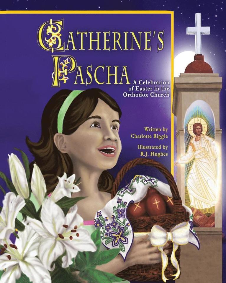 Catherine's Pascha 1
