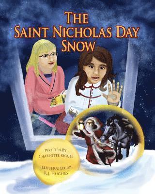 Charlotte Riggle - Saint Nicholas Day Snow, Häftad