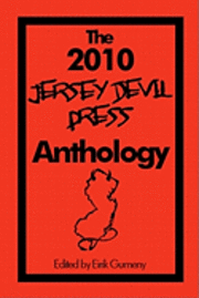 The 2010 Jersey Devil Press Anthology 1