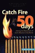 Blake Busick, Christie Latona - Catch Fire in 50 Days - Readiness 360 Edition, Häftad