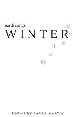 Paula Martin - Earth Songs: Winter, Häftad