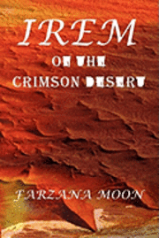 bokomslag Irem of the Crimson Desert