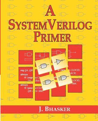 A SystemVerilog Primer 1
