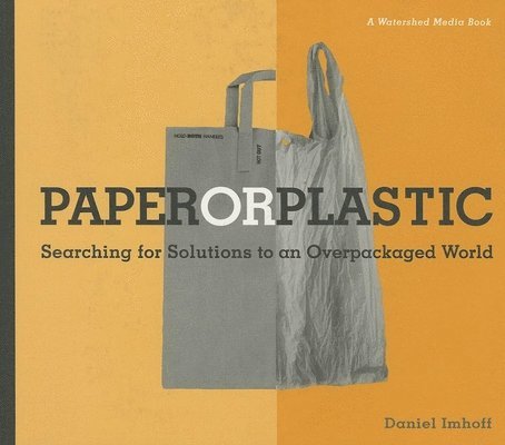 Daniel Imhoff - Paper or Plastic, Häftad