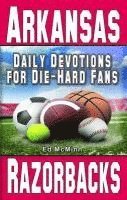 bokomslag Daily Devotions for Die-Hard Fans Arkansas Razorbacks