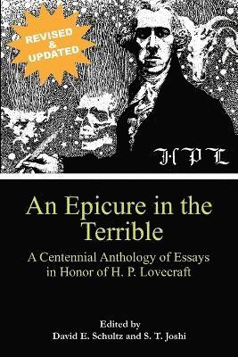 David E. Schultz, S. T. Joshi - Epicure in the Terrible, Häftad