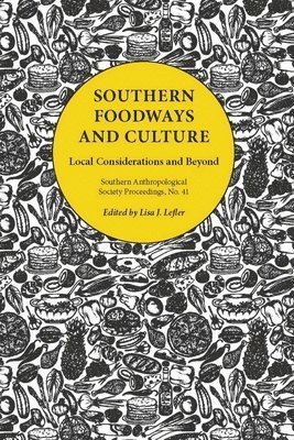 bokomslag Southern Foodways and Culture