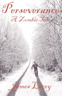 James Lacey - Perseverance, Häftad