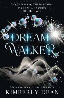 Dream Walker 1