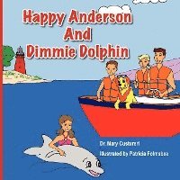 bokomslag Happy Anderson and Dimmy Dolphin