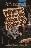 Where's the One about the Bobcat? 1