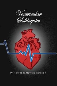 bokomslag Ventricular Soliloquies - The Exclusive Edition