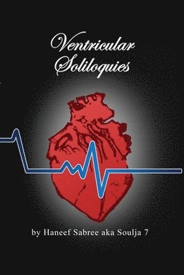 Ventricular Soliloquies - The Exclusive Edition 1
