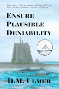 Ensure Plausible Deniability 1