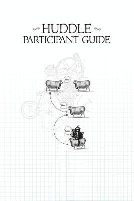 Huddle Participant Guide 1