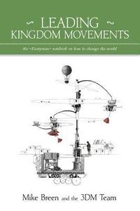 bokomslag Leading Kingdom Movements