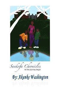 bokomslag Sankofa Chronicles: let the journey begin