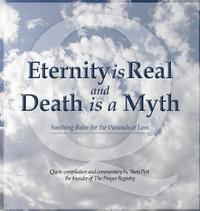 bokomslag Eternity is Real and Death is a Myth