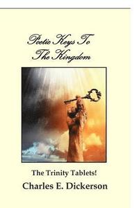 bokomslag Poetic Keys To The Kingdom: The Trinity Tablets