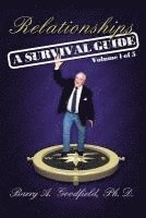 Barry A. Goodfield - Relationships - A Survival Guide, Häftad