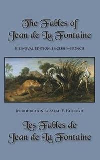 bokomslag The Fables of Jean de La Fontaine