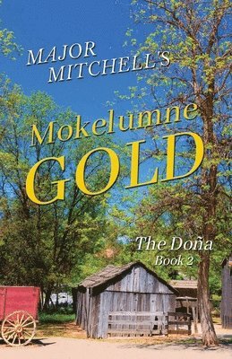 Mokelumne Gold 1