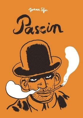 Joann Sfar - Pascin, Inbunden