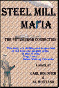 bokomslag Steel Mill Mafia: The Pittsburgh Connection