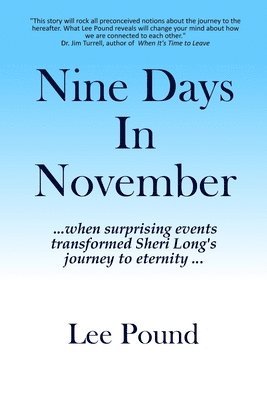Lee Pound - Nine Days In November, Häftad