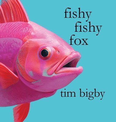 Fishy Fishy Fox 1