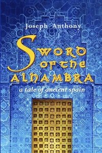 bokomslag Sword of the Alhambra