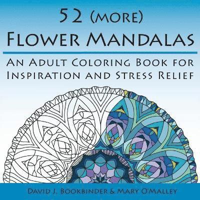 52 (more) Flower Mandalas 1