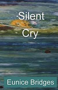 Silent Cry 1
