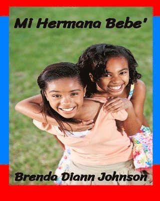 Brenda Johnson - Mi Hermana Bebe', Häftad
