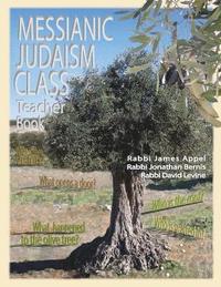 bokomslag Messianic Judaism Class, Teacher Book