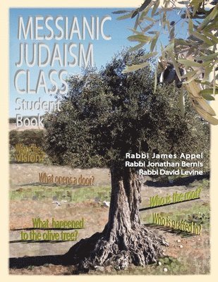 Messianic Judaism Class, Student Book 1