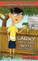 Larky the Lizard Meets the Giant Boy 1