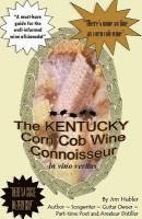 bokomslag The Kentucky Corn Cob Wine Connoisseur