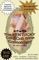 The Kentucky Corn Cob Wine Connoisseur 1