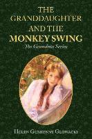 The Granddaughter and the Monkey Swing