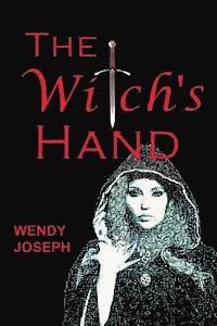 Wendy Joseph - The Witch's Hand, Häftad