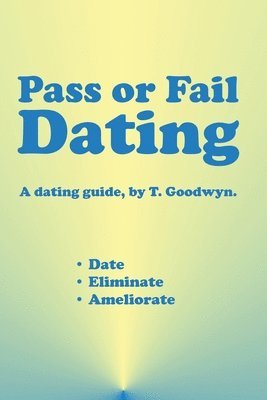 bokomslag Pass or Fail Dating