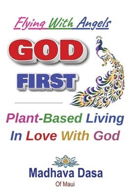 bokomslag Flying With Angels GOD FIRST