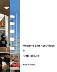 bokomslag Meaning and Aesthetics in Architecture
