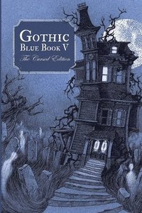 bokomslag Gothic Blue Book V: The Cursed Edition