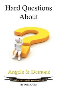 bokomslag Hard Questions About Angels And Demons