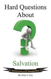 bokomslag Hard Questions About Salvation