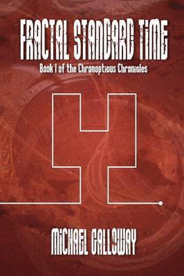 Michael Galloway - Fractal Standard Time, Häftad
